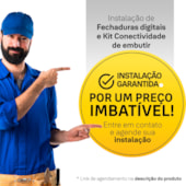 Produto Instalação de Fechaduras Digitais e Kit Conectividade de Embutir